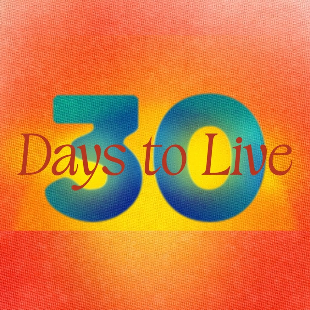 30 Days