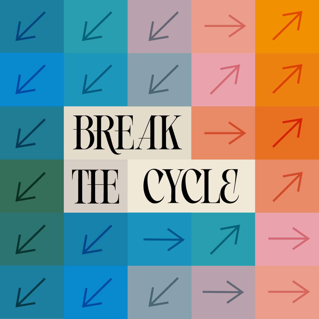 Break The Cycle | Eastside Christian Church | Get Started