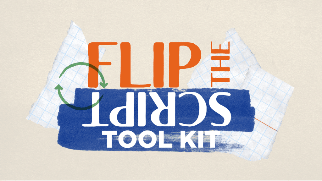 flip the script toolkit